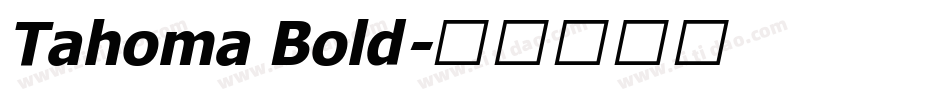 Tahoma Bold字体转换